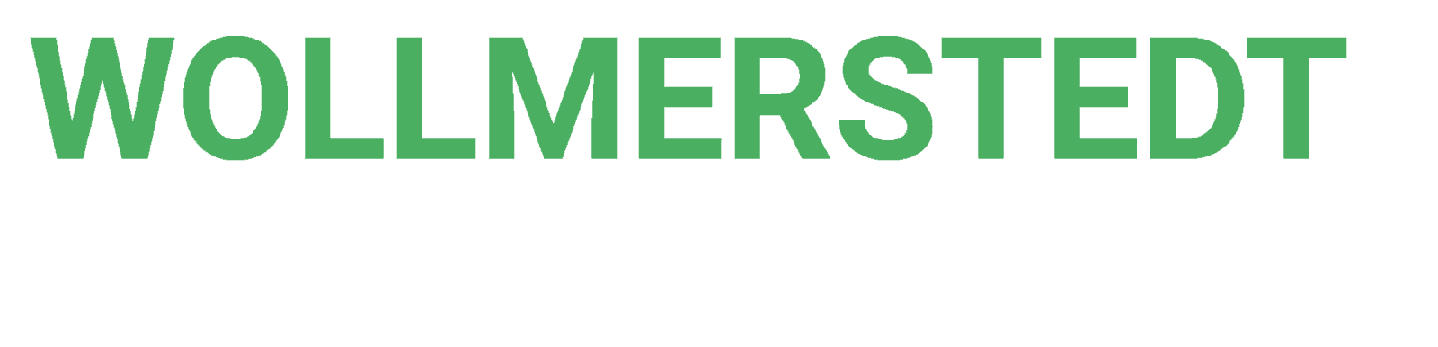 Weißer Text auf transparentem Hintergrund lautet „WOLLMERSTEDT DACHDECKEREI“, wobei „WOLLMERSTEDT“ grün und „DACHDECKEREI“ weiß ist.